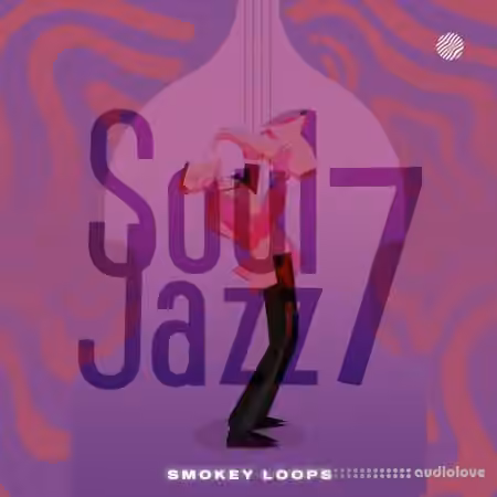 Smokey Loops Soul Jazz 7 [WAV, MiDi]