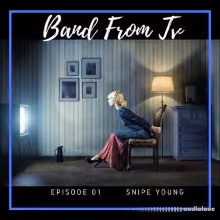 Snipe Young Band From TV (Episode 01) [WAV]