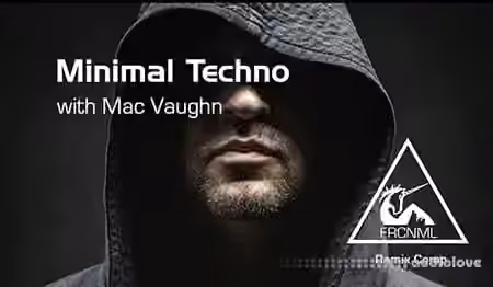 Sonic Academy How To Make Minimal Techno with Mac Vaughn [TUTORiAL]