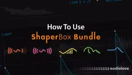 Sonic Academy How To Use ShaperBox with 2Scoops [TUTORiAL]