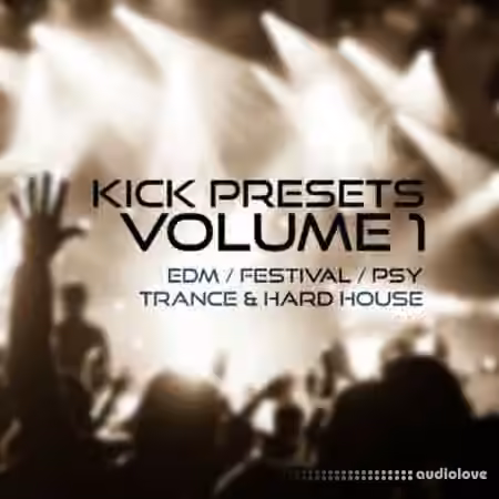 Sonic Academy KICK Presets Vol.1 Big Kicks [Synth Presets]