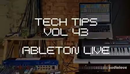 Sonic Academy Tech Tips Volume 43 with P-LASK [TUTORiAL]
