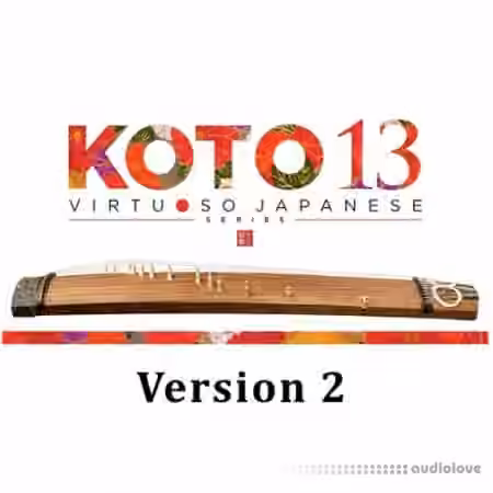 Sonica Instruments Koto 13 v2.5.0 [KONTAKT]