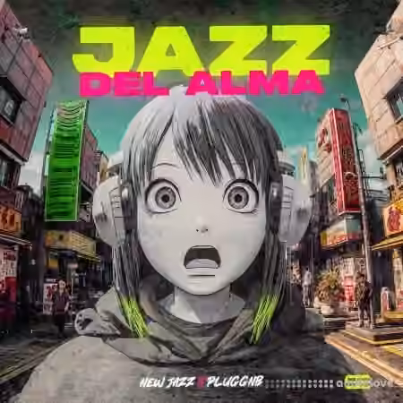 Sonics Empire Jazz Del Alma [WAV, MiDi]