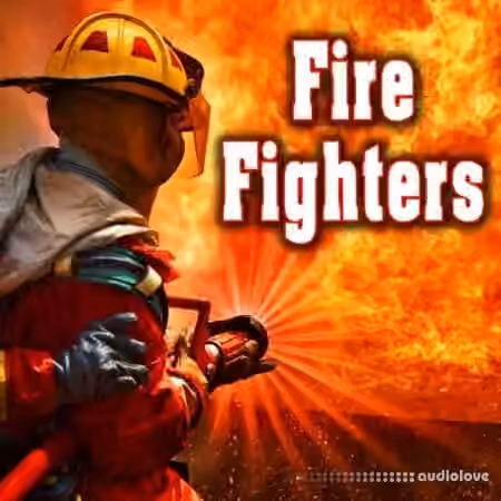 Sound Ideas Fire Fighters Sound Effects [FLAC]