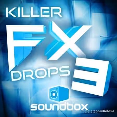 Soundbox Killer FX Drops 3 [WAV]