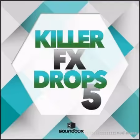 Soundbox Killer FX Drops 5 [WAV]