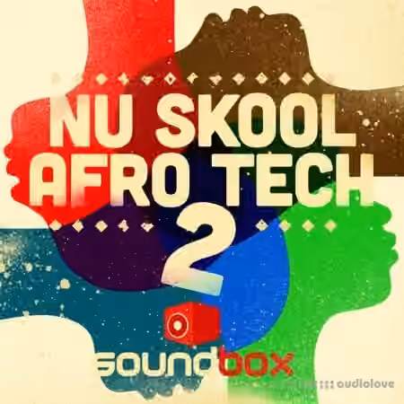 Soundbox Nu Skool Afro Tech 2 [WAV]