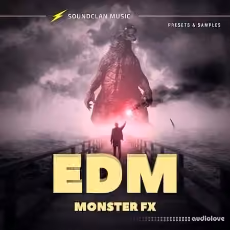 Soundclan Music EDM Monster FX [WAV, Synth Presets]