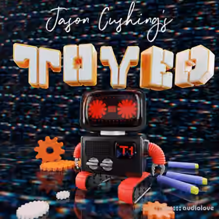 SoundMorph Jason Cushing's TOYED [WAV]