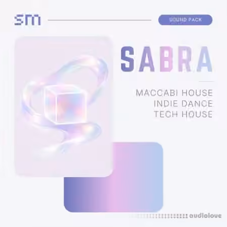 Sounds Mania SABRA Indie Dance and Tech Sound Pack [WAV, MiDi, Synth Presets, DAW Templates]