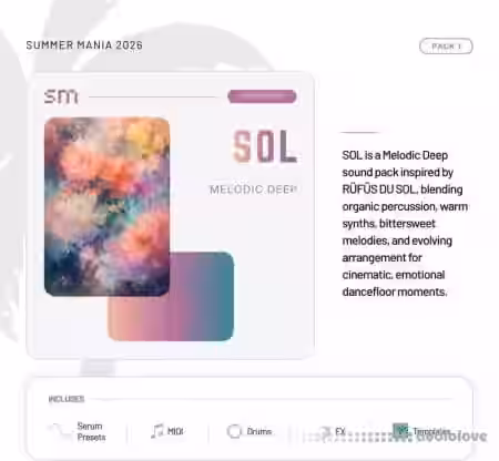 Sounds Mania Sol Melodic Deep [WAV, MiDi, Synth Presets, DAW Templates]