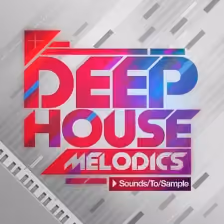 Sounds To Sample Deep House Melodics [WAV, MiDi, Kontakt Patches]
