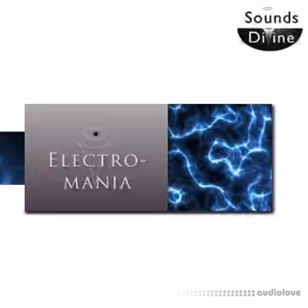 Soundsdivine Electromania [Synth Presets]