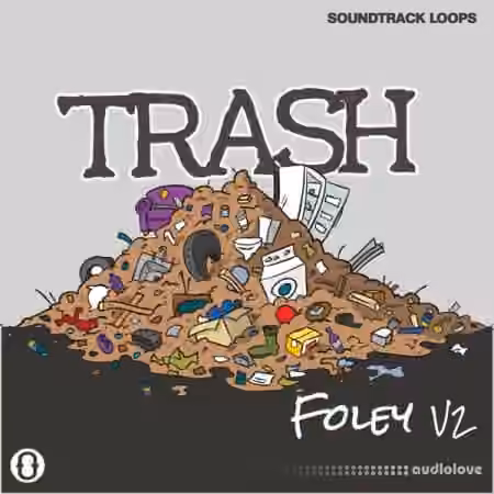 Soundtrack Loops Foley V2 Trash Sound Effects and Rhythms [WAV]