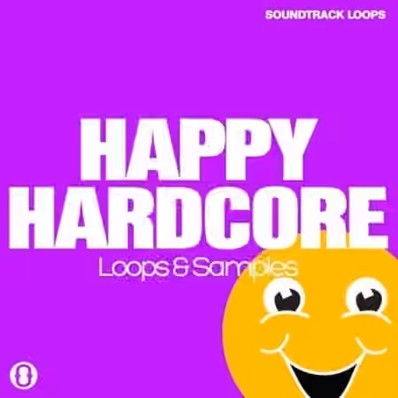 Soundtrack Loops Happy Hardcore [WAV]