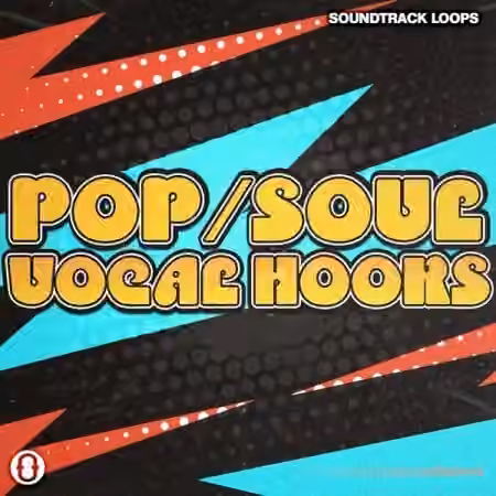 Soundtrack Loops Pop and Soul Vocal Hooks [WAV, AiFF]