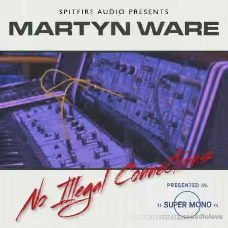 Spitfire Audio Martyn Ware NIC [KONTAKT]