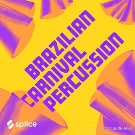 Splice Originals Brazilian Carnival Percussion [WAV]