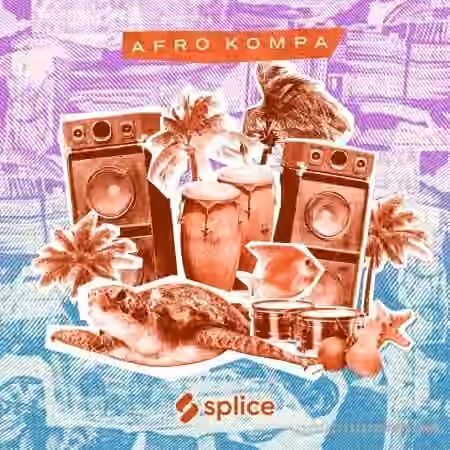 Splice Sessions Afro Kompa [WAV]