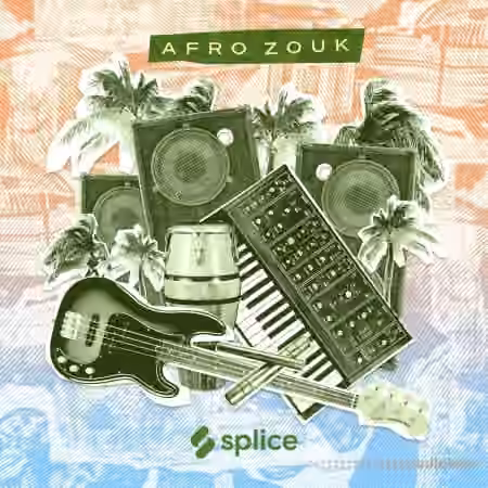Splice Sessions Afro Zouk [WAV]