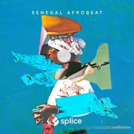 Splice Sessions Senegal Afrobeat [WAV]