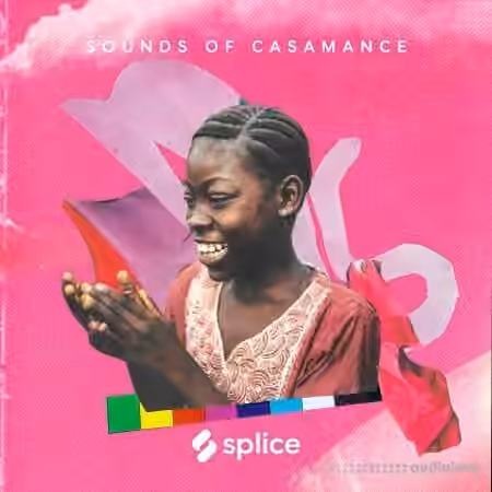 Splice Sessions Sounds of Casamance [WAV]