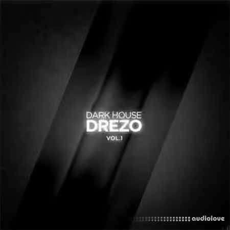 Splice Sounds Drezo Dark House Vol 1 [WAV]