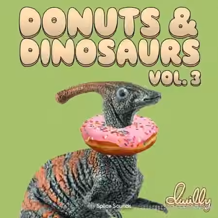 Splice Sounds dwilly donuts and dinosaurs sample pack Vol.3 [WAV]