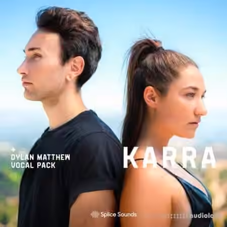 Splice Sounds KARRA Presents Dylan Matthew Vocal Pack [WAV]