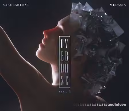 Splice Sounds Medasin x Sakuraburst Overdose Vol.5 [WAV]