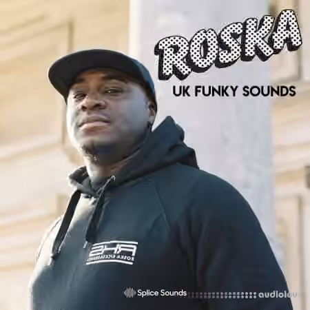 Splice Sounds Roska UK Funky Sounds [WAV]