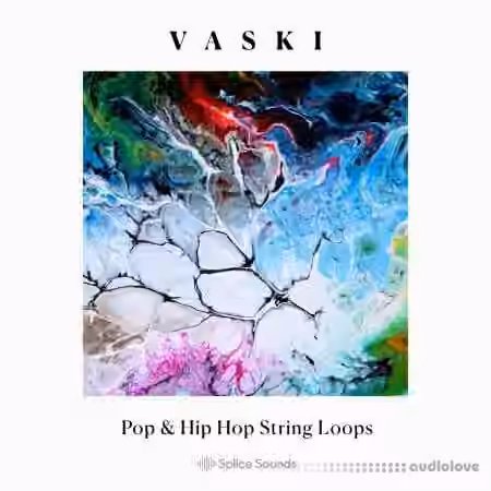 Splice Sounds Vaski Pop and Hip Hop String Loops [WAV]