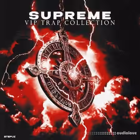 Stepuz Supreme [VIP Trap Collection] [WAV, MiDi, Synth Presets]