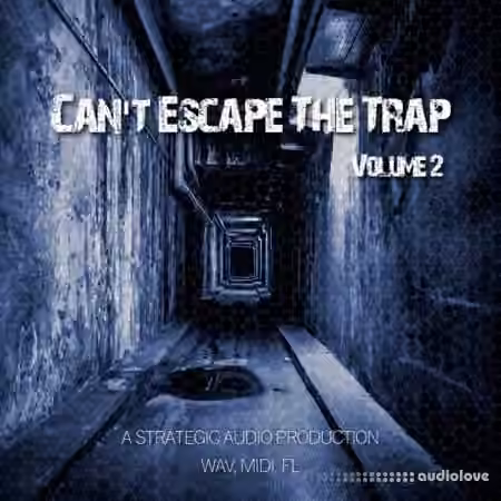 Strategic Audio Cant Escape the Trap Vol.2 [WAV, MiDi, DAW Templates]