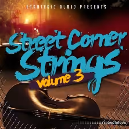 Strategic Audio Street Corner Strings Vol.3 [WAV, MiDi, DAW Templates]