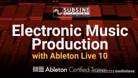 subSine Academy Electronic Music Production with Ableton Live 10 [TUTORiAL]