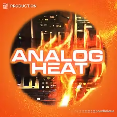 Symphonic Production Analog Heat [WAV, Synth Presets]