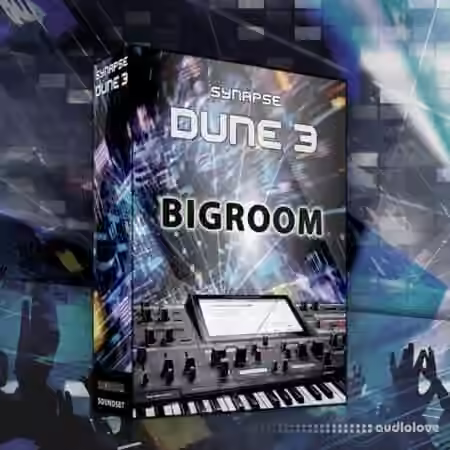 Synapse Audio Big Room [Synth Presets]