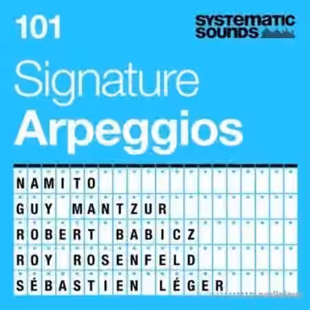 Systematic Sounds 101 Signature Arpeggios [WAV, MiDi]