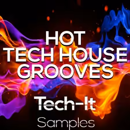 Tech It Samples Hot Tech House Grooves BUNDLE [WAV, MiDi]