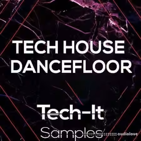 Tech It Samples Tech House Dancefloor [WAV, MiDi]
