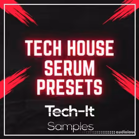 Tech It Samples Techit Samples Tech House Bundle [Synth Presets]