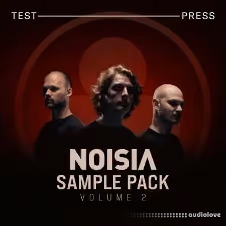 Test Press Noisia Sample Pack Vol.2 [WAV]