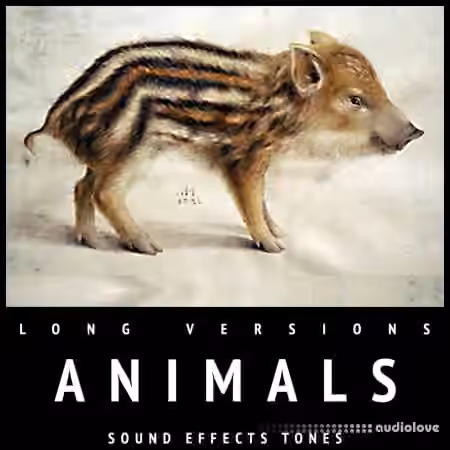 Text Tones Animals Sound Effects Tones Long Versions [FLAC]