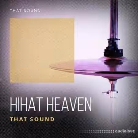 That Sound Hihat Heaven [WAV]