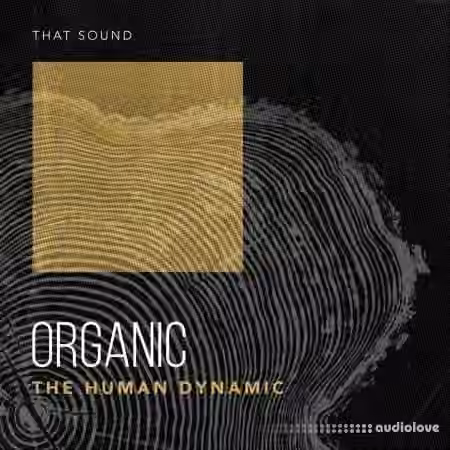 That Sound Organic Vol. 1 [WAV]