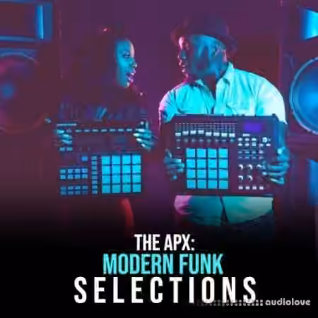 The APX Modern Funk Selections [WAV]