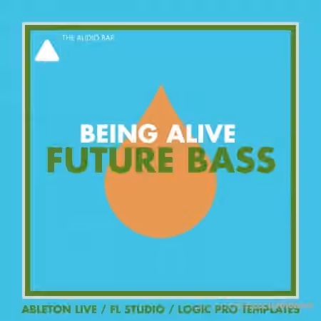 The Audio Bar Being Alive [DAW Templates]