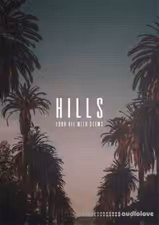 The Kit Plug Hills (Loop Kit with Stems) [WAV, MiDi]